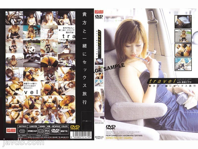 DOTR-01 travel with Sayaka Hagiwara 1 – Sayaka Ogiwara